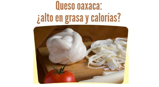 que-tan-saludable-es-el-queso-oaxaca